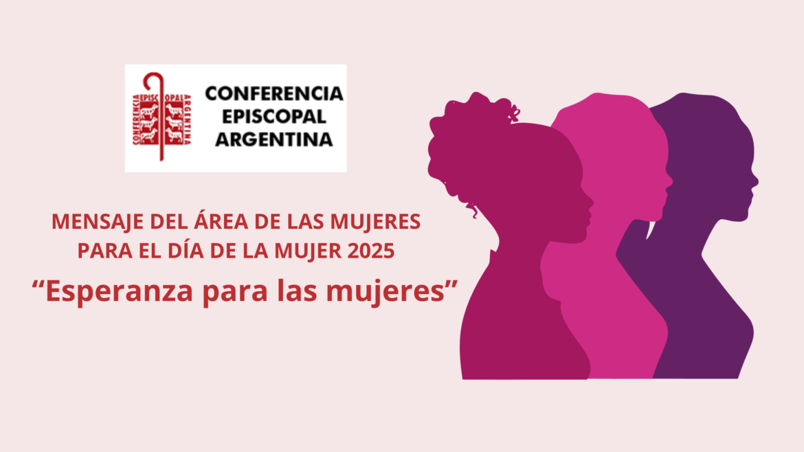 Mensaje del Área de las Mujeres para el Día de la Mujer 2025