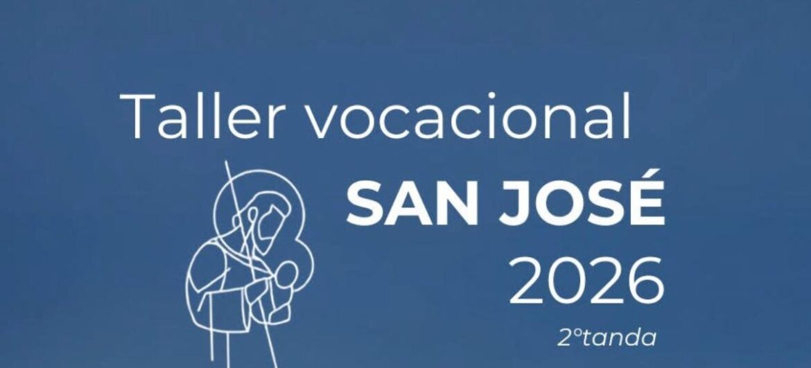 Taller Vocacional San José 2026.
