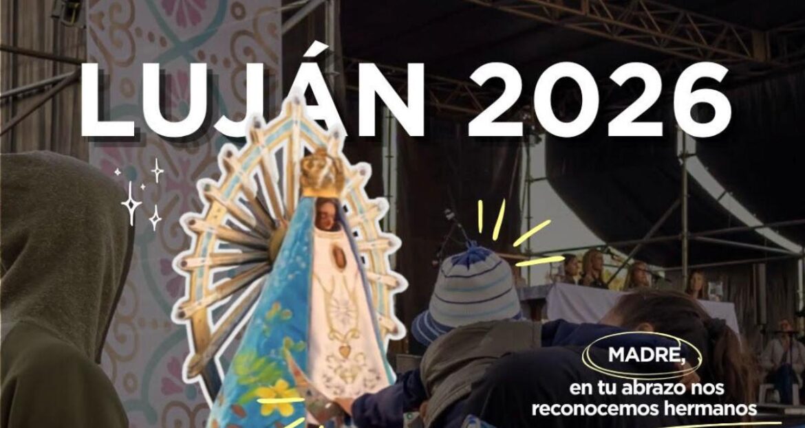 Se confirmaron los horarios de Misa en la Peregrinación Juvenil a Pie a Luján 2026.